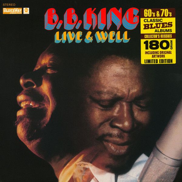 Платівка  B.B. King – Live & Well|Бі Бі Кінг – Живи і добре