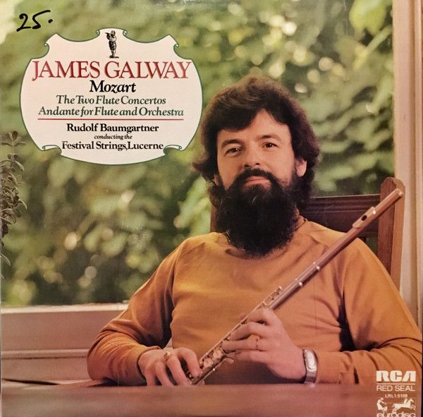Платівка James Galway, Lucerne Festival Strings, Rudolf Baumgartner - Mozart – The Two Flute Concertos And Andante For Flute And Orchestra