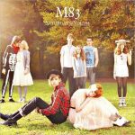 Платівка M83 – Saturdays = Youth|M83-Суботи = Молодь(2xLP)