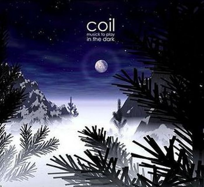 Платівка Coil – Musick To Play In The Dark|Котушка(2xLP)