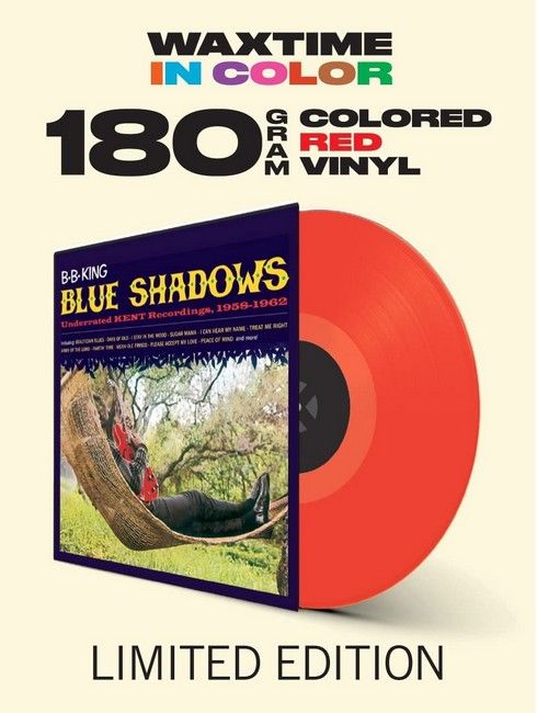 B.B. King – Blue Shadows - Underrated KENT Recordings, 1958-1962 (LP, Limited Edition, Reissue, Red Vinyl)