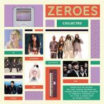 Zeroes Collected (2LP, Compilation, Limited Edition, Numbered, Yellow Vinyl)