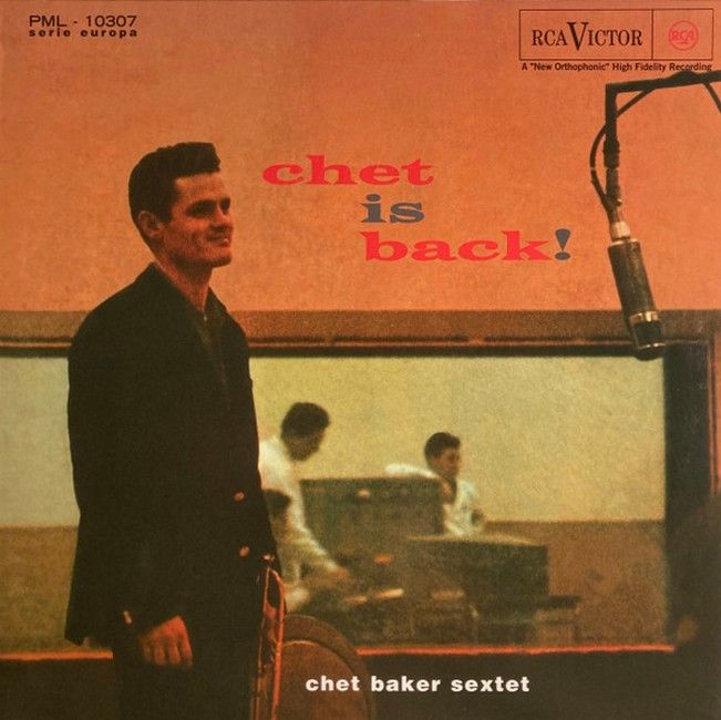 Chet Baker Sextet – Chet Is Back! (LP, Album, Reissue, 180g, Vinyl)