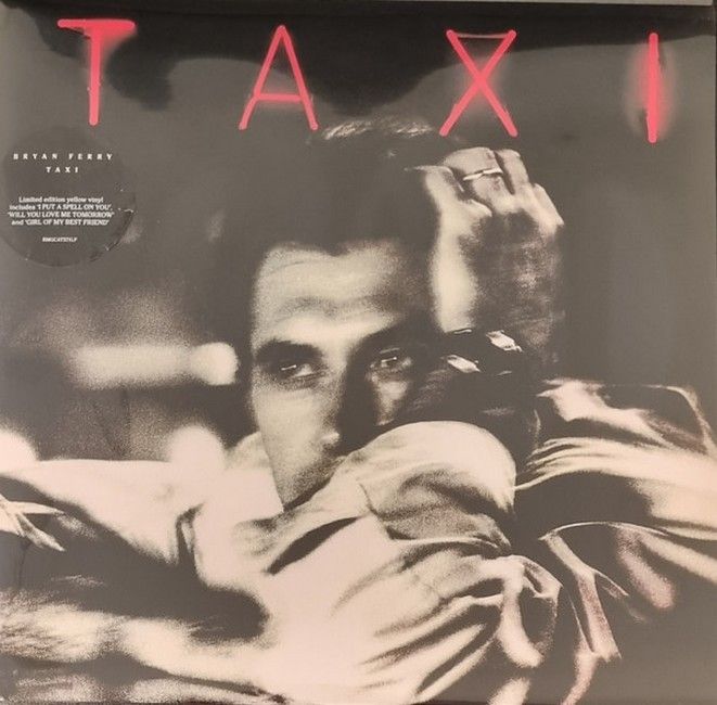 Платівка Bryan Ferry – Taxi|Браян Феррі-Таксі