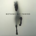 Платівка Nothing But Thieves – Nothing But Thieves|Нічого, крім Злодіїв-Нічого, крім Злодіїв