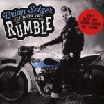 Brian Setzer – Gotta Have The Rumble (LP, Album, Vinyl)