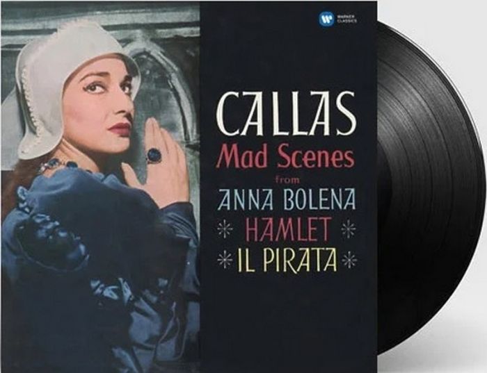 Maria Callas – Mad Scenes From Anna Bolena · Hamlet · Il Pirata (LP, Reissue, Remastered, 180g, Vinyl)