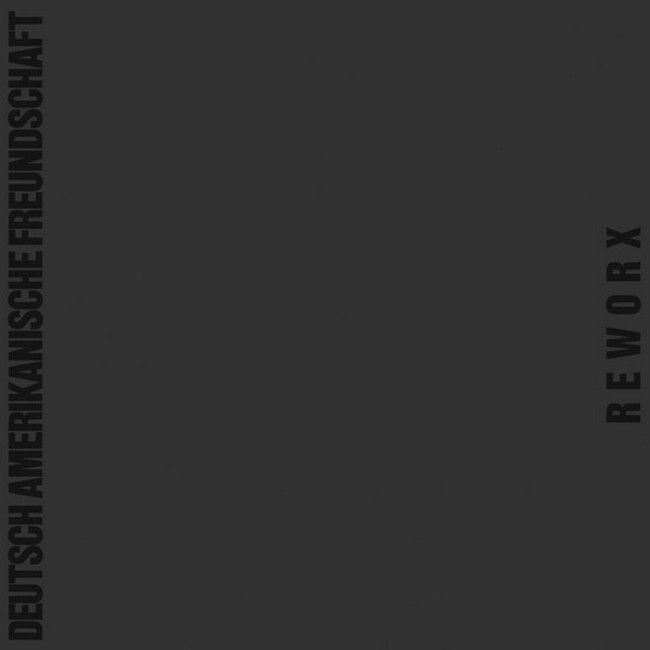 Deutsch Amerikanische Freundschaft – Reworx (LP, Stereo, Vinyl)