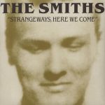 The Smiths – Strangeways, Here We Come (LP, Album, Reissue, 180 Gram Vinyl)