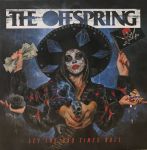 Платівка The Offspring – Let The Bad Times Roll|Зе Офспрінг