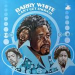 Платівка Barry White – Can't Get Enough(LP,Creamy White Vinyl)|Баррі Уайт-Не можу отримати достатньо