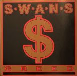 Платівка Swans – Greed|Лебеді-Жадібність