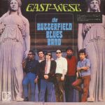 The Butterfield Blues Band – East-West (LP, Album, Reissue, 180 Gram, Vinyl)
