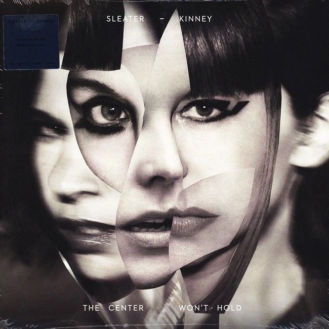 Sleater-Kinney – The Center Won't Hold (LP, 7", Single, Album, Vinyl)