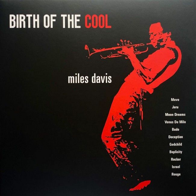 Miles Davis – Birth Of The Cool (LP, Album, Compilation, Reissue, Unofficial Release, Red Vinyl)