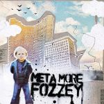 MetaMoreFozzey – MetaMoreFozzey (LP, Album, Naturel with Orange & Turquoise with White Splatter Coloured, Vinyl)