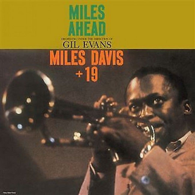 Платівка Miles Davis + 19, Gil Evans – Miles Ahead|Майлз Девіс + 19, Гіл Еванс – Милі вперед