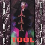 Платівка Tool – Opiate|Інструмент-Опіат