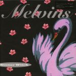 Платівка Melvins – Stoner Witch|Мелвіни-Стоунерська відьма