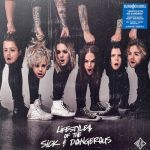 Платівка Blind Channel – Lifestyles Of The Sick & Dangerous|Сліпий канал-Спосіб життя хворих і небезпечних