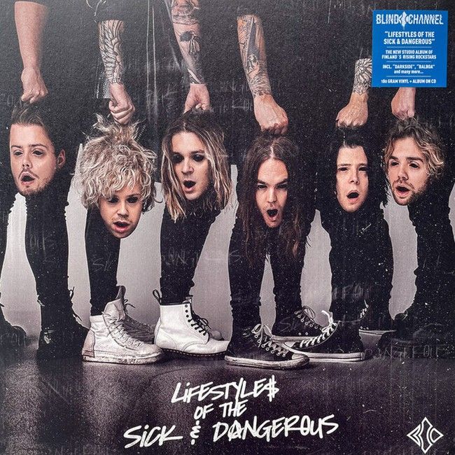 Платівка Blind Channel – Lifestyles Of The Sick & Dangerous|Сліпий канал-Спосіб життя хворих і небезпечних