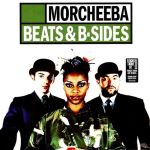 Платівка Morcheeba – Beats & B-Sides|Morcheeba – ритми та бі-сайд (Green translucent Vinyl)