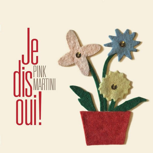 Pink Martini – Je Dis Oui! (2LP, Album, Vinyl)
