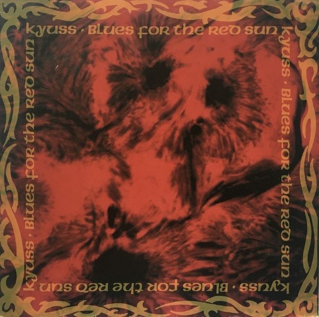 Платівка Kyuss – Blues For The Red Sun|Кюсс-Блюз для Червоного Сонця