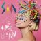 Платівка Sia – We Are Born|Сія-Ми народжені(2xLP)