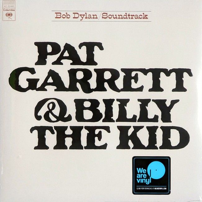 Bob Dylan – Pat Garrett & Billy The Kid - Original Soundtrack Recording (LP, Album, Reissue, Vinyl)