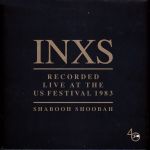 Платівка INXS – Recorded Live At The US Festival 1983 (Shabooh Shoobah)|INXS – запис наживо на фестивалі в США 1983 (Shabooh Shoobah)
