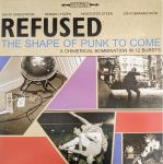 Refused - The Shape Of Punk To Come (2LP, Album, Limited Edition, Reissue, Stereo, Gatefold / Gold)