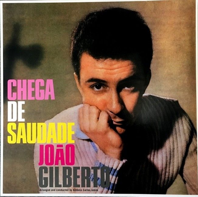 Joao Gilberto – Chega De Saudade (LP, Album, Limited Edition, Green Vinyl)