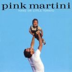 Pink Martini – Hang On Little Tomato (LP, Album, Vinyl)