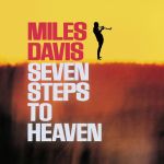 Платівка Miles Davis – Seven Steps To Heaven|Майлз Девіс-Сім сходинок до раю