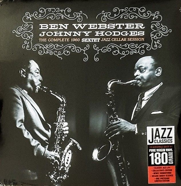 Ben Webster, Johnny Hodges – The Complete 1960 Jazz Cellar Session (LP, Album, Limited Edition, Remastered, Vinyl)