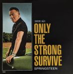 Платівка Bruce Springsteen – Only The Strong Survive(Covers Vol. 1)|Брюс Спрінгстін-Виживають лише сильні(2xLP)