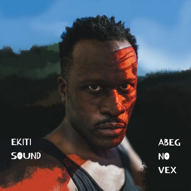 Ekiti Sound – Abeg No Vex (2LP, Album, Vinyl)