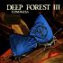 Платівка Deep Forest III – Comparsa|Глибокий ліс-Comparsa