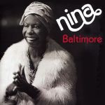 Платівка Nina Simone – Baltimore|Ніна Сімоне-Балтімор