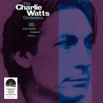 Платівка The Charlie Watts Orchestra – Live At Fulham Town Hall|Оркестр Чарлі Воттса-Наживо в Fulham Town Hall