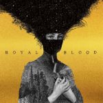 Платівка Royal Blood – Royal Blood|Королівська кров-Королівська кров(Gold Vinyl)