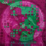 Платівка Coil – Constant Shallowness Leads to Evil|Котушка-Постійна дрібність веде до зла