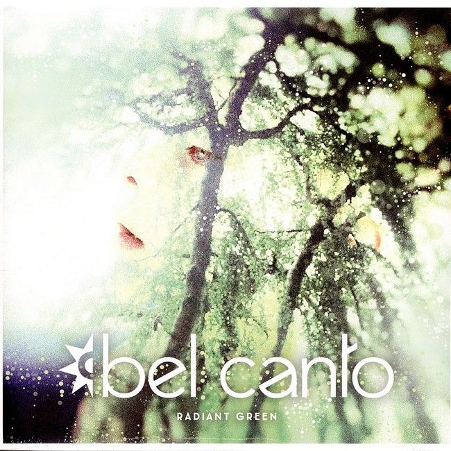 Платівка Bel Canto – Radiant Green|Гарний спів-Сяючий зелений(2xLP)