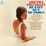 Платівка Aretha Franklin – Runnin' Out Of Fools|Арета Франклін-Закінчилися дурні