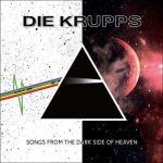 Платівка Die Krupps – Songs From The Dark Side Of Heaven|Круппи-Пісні з темної сторони