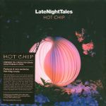 Платівка HOT CHIP - LATE NIGHT TALES|ГАРЯЧА ФІШКА - ПІЗНІ КАЗКИ(2xLP)
