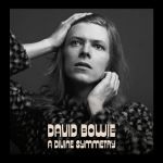 Платівка David Bowie – A Divine Symmetry|Девід Боуї – Божественна симетрія