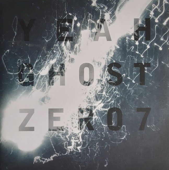 Платівка Zero 7 – Yeah Ghost|Нуль 7-Так, Привид(2xLP)
