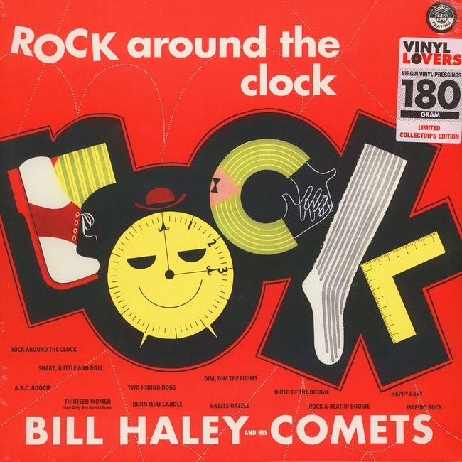 Bill Haley And His Comets – Rock Around The Clock (LP, Album, Limited Edition, Reissue, 180g, Vinyl)
